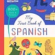 Bushel & Peck Books My First Book of Spanish