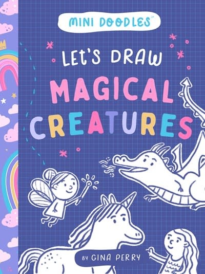 Bushel & Peck Books Let's Draw Magical Creatures