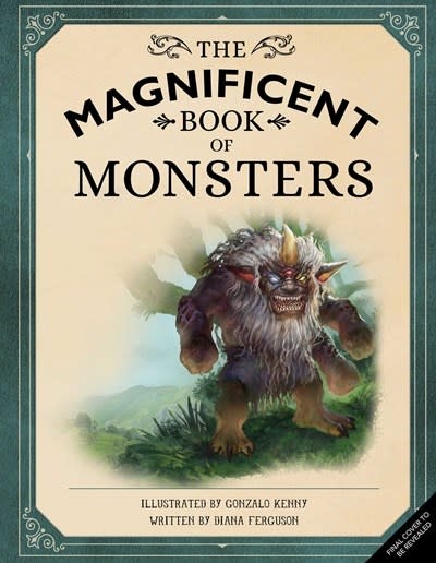 Weldon Owen The Magnificent Book of Monsters