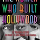 Calkins Creek The Women Who Built Hollywood