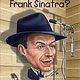 Penguin Workshop Who Was Frank Sinatra?