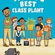 G.P. Putnam's Sons Books for Young Readers The World's Best Class Plant