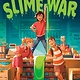 Yearling How to Win a Slime War