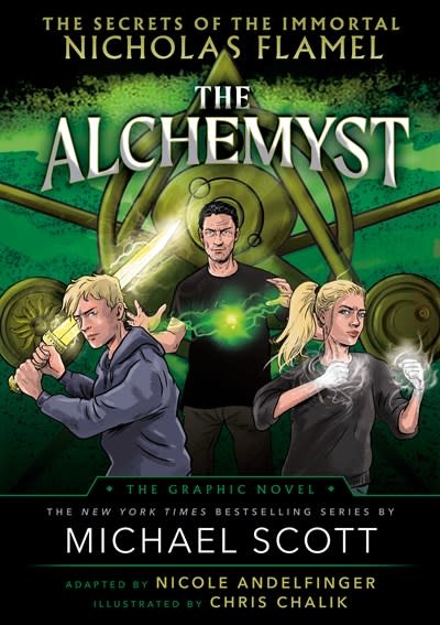 Delacorte Press The Alchemyst: The Secrets of the Immortal Nicholas Flamel Graphic Novel