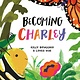 Knopf Books for Young Readers Becoming Charley