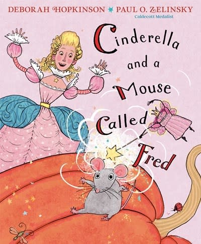 Anne Schwartz Books Cinderella and a Mouse Called Fred