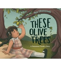 Viking Books for Young Readers These Olive Trees: A Palestinian Family's Story