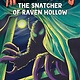 G.P. Putnam's Sons Books for Young Readers The Snatcher of Raven Hollow (Monsterious, Book 2)