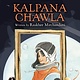 Philomel Books She Persisted: Kalpana Chawla