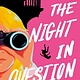 Delacorte Press The Night in Question