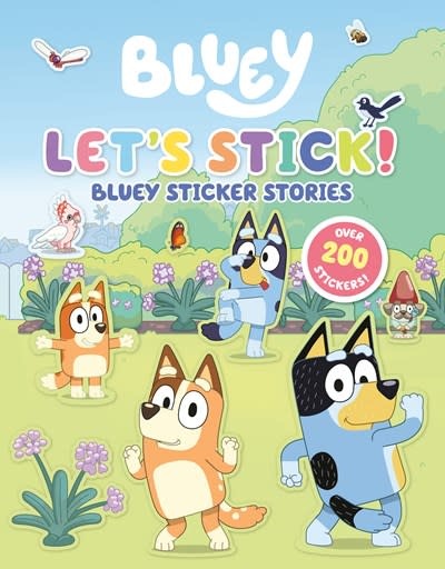 Penguin Young Readers Licenses Let's Stick! Bluey Sticker Stories