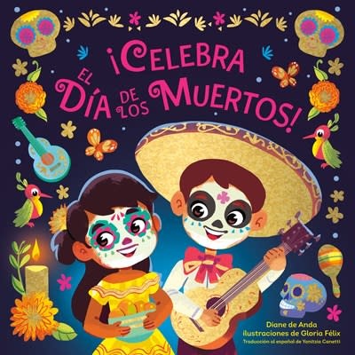 Crown Books for Young Readers ¡Celebra el Dia de los Muertos! (Celebrate the Day of the Dead Spanish Edition)