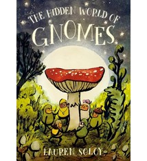 Tundra Books The Hidden World of Gnomes