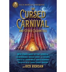 Rick Riordan Presents The Cursed Carnival and Other Calamities