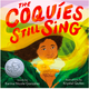 The Coquíes Still Sing: A Story of Home, Hope, and Rebuilding