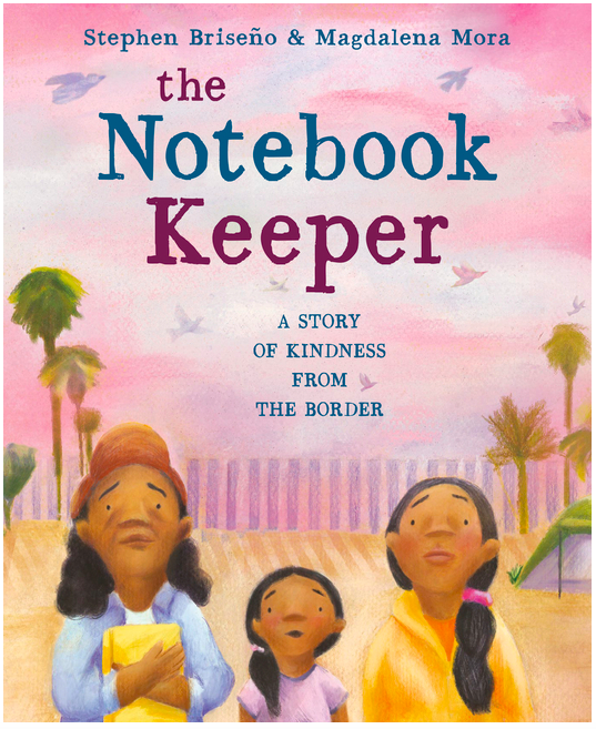 The Notebook Keeper: A Story of Kindness from the Border