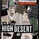 The High Desert: Black. Punk. Nowhere.