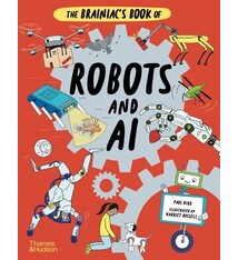 The Brainiac's Book of Robots and AI