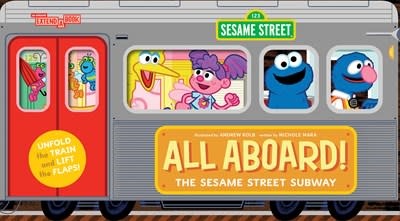 Abrams Appleseed All Aboard! The Sesame Street Subway (An Abrams Extend-a-Book)
