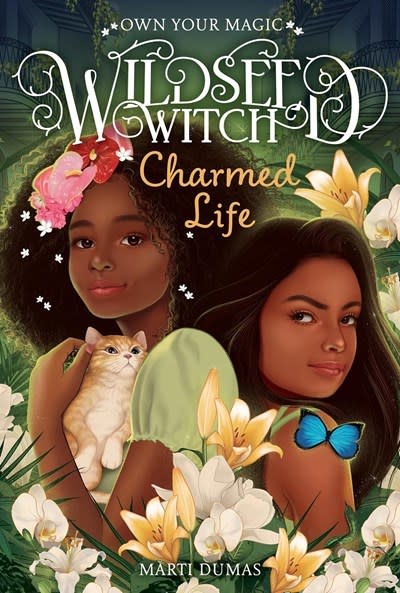Amulet Books Charmed Life (Wildseed Witch Book 2)