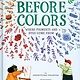 Abrams Books for Young Readers Before Colors