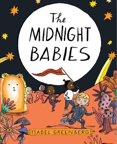 Abrams Books for Young Readers The Midnight Babies