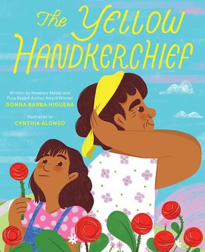Abrams Books for Young Readers The Yellow Handkerchief (El panuelo amarillo)
