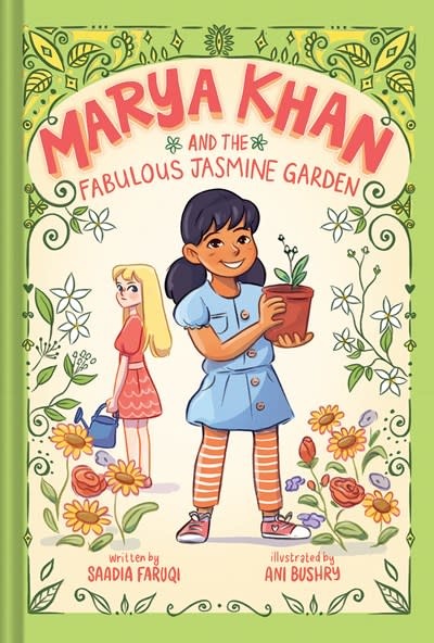 Amulet Books Marya Khan and the Fabulous Jasmine Garden (Marya Khan #2)