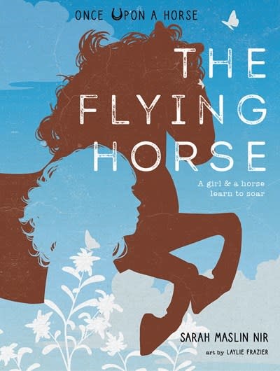 Cameron Kids The Flying Horse (Once Upon a Horse #1)
