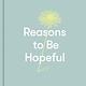 The School of Life Reasons to Be Hopeful