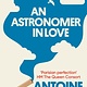 Gallic Books An Astronomer in Love