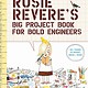 Abrams Books for Young Readers The Questioneers: Rosie Revere (Project Book... Engineers)