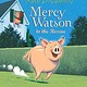 Candlewick Mercy Watson #1 To the Rescue