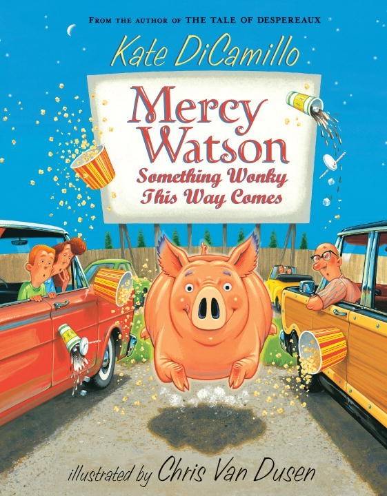 Candlewick Mercy Watson 06 Something Wonky This Way...