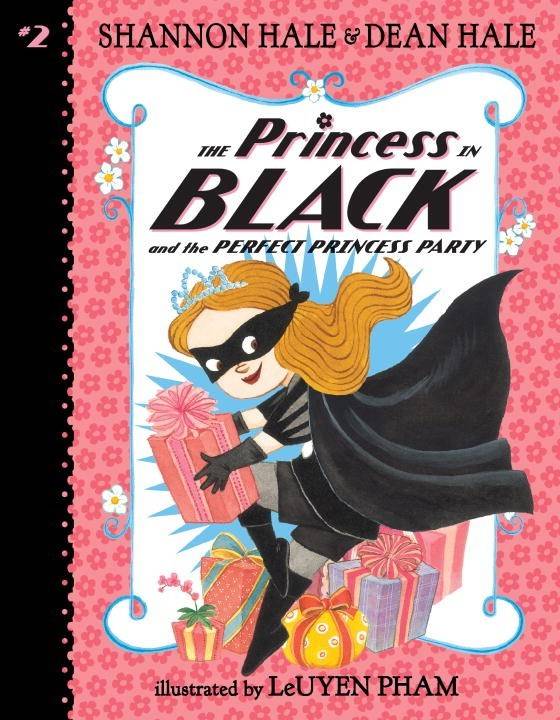 Candlewick The Princess in Black #2 The Perfect Princess Party