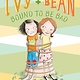 Chronicle Books Ivy and Bean #5 Bound to be Bad