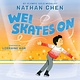 HarperCollins Wei Skates On