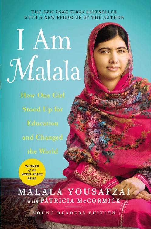 I Am Malala: How One Girl Stood Up for Education and Changed the World (Young Readers Edition) [Malala Yousafzai]