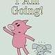 Disney-Hyperion Elephant & Piggie: I Am Going!