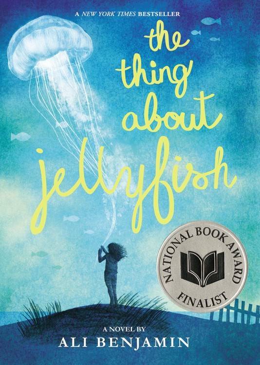 Little, Brown Books for Young Readers The Thing About Jellyfish