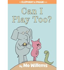 Disney-Hyperion Elephant & Piggie: Can I Play Too?