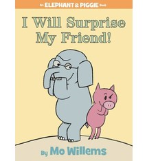 Disney-Hyperion Elephant & Piggie: I Will Surprise My Friend!