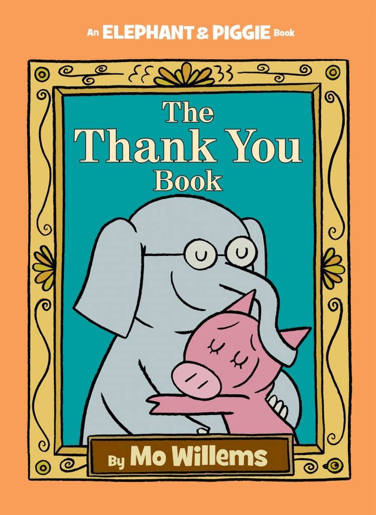 Disney-Hyperion Elephant & Piggie: The Thank You Book