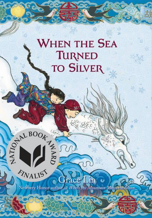 Little, Brown Books for Young Readers When the Sea Turned to Silver