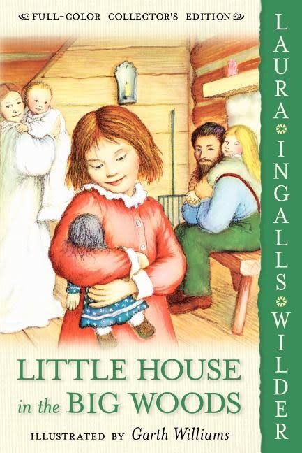 HarperCollins Little House 01 In the Big Woods