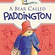 Harper Paddington #1 A Bear Called Paddington