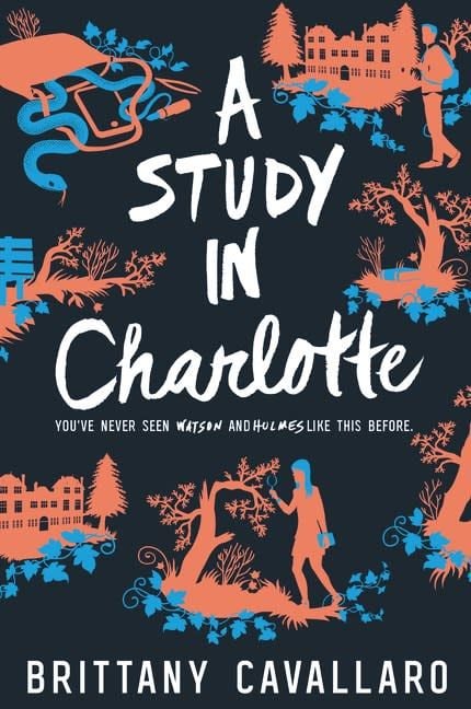Katherine Tegen Books Charlotte Holmes 01 A Study in Charlotte