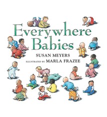 Everywhere Babies (Padded Board Book)