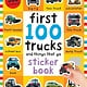 Priddy Books First 100 Trucks and Things That Go (Sticker Book)