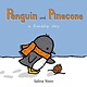 Bloomsbury Children's Books Penguin 01 Penguin and Pinecone